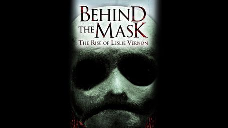 Behind the Mask: The Rise of Leslie Vernon