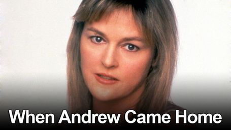 When Andrew Came Home
