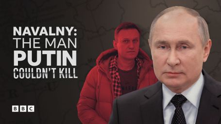Navalny: The Man Putin Couldn't Kill