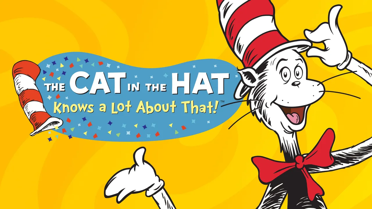 The Cat in the Hat Knows a Lot About That!
