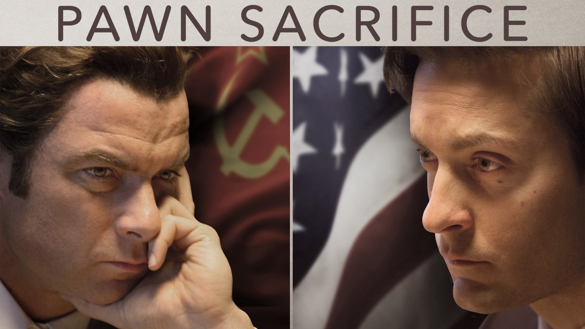 Watch Pawn Sacrifice (2014) Online, Free Trial, The Roku Channel