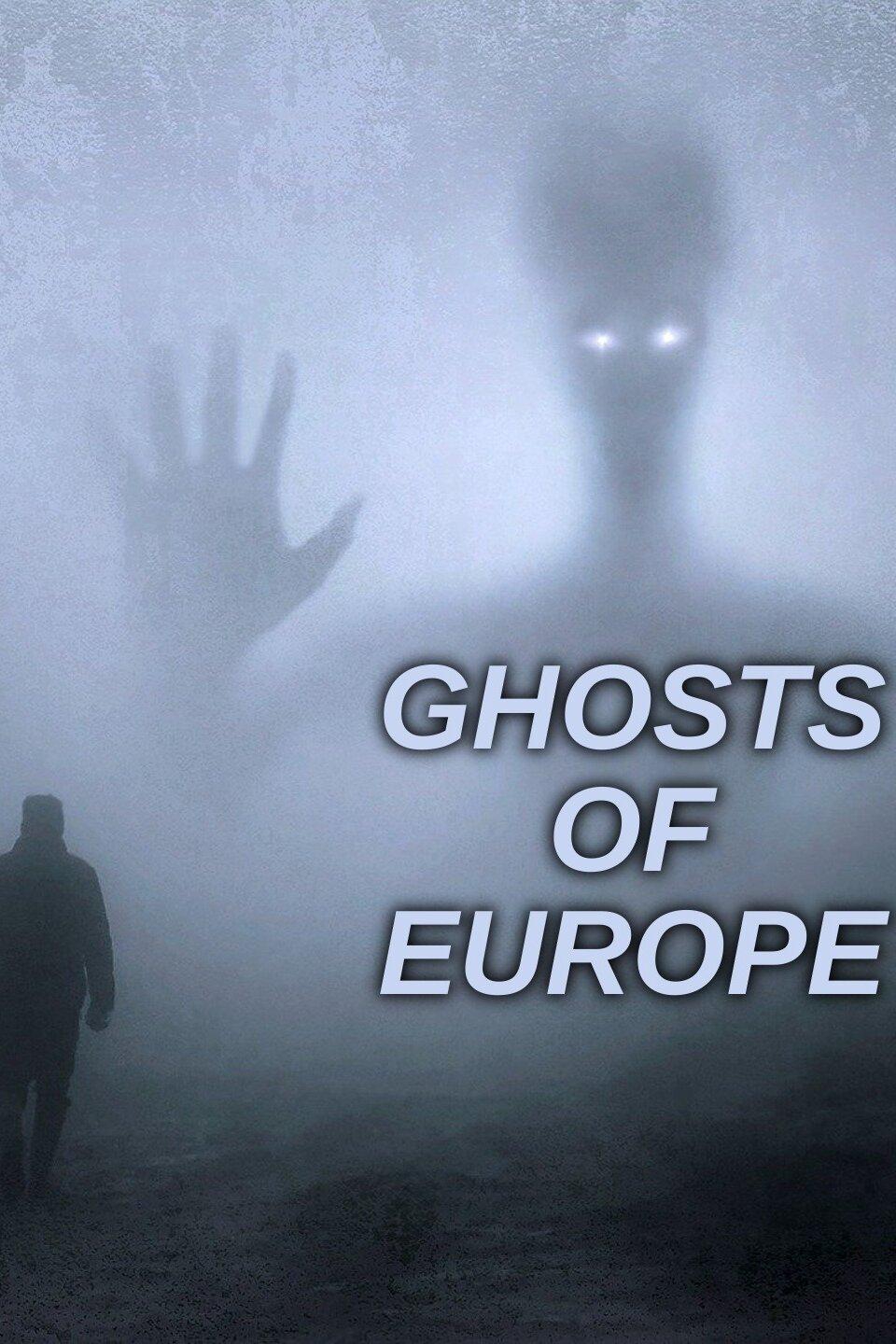 ghosts of europe movie